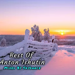 Anton Ishutin - Happy New Year 2 Hour Mix 2018 Best Of Deep House & Nu Disco(Mixed by SkyDance)