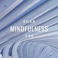 Mindfulness Episode 90