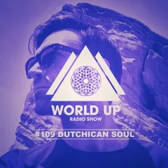 World Up Radio Show #109