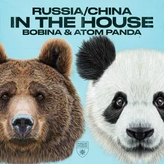 Russia / China In The House