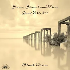 Sonne, Strand und Meer Guest Mix #77