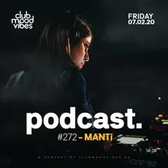 Club Mood Vibes Podcast #272