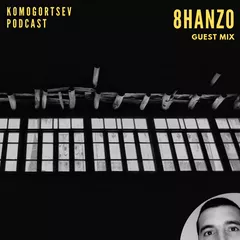 GUEST MIX BY 8HANZO