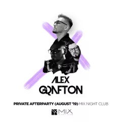 Alex Grafton -  Private Afterparty (August '19) [Mix Night Club ]