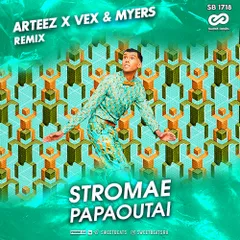 Stromae - Papaoutai (Arteez x VeX & Myers Radio Remix)