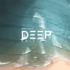 Deep Edition #41