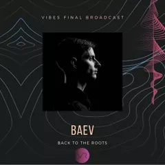 Back To The Roots (Last Vibes Session 2020)