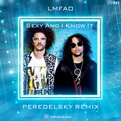 LMFAO - Sexy And I Know It (Peredelsky Radio Edit)