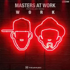 Masters At Work - Work (Peredelsky Radio Edit)