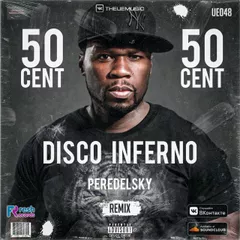 50 Cent - Disco Inferno (Peredelsky Remix)