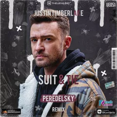 Justin Timberlake - Suit & Tie (Peredelsky Radio Edit)