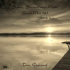 Sonne, Strand und Meer Guest Mix #83