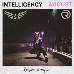 Intelligency - August (Ramirez & Safiter remix)