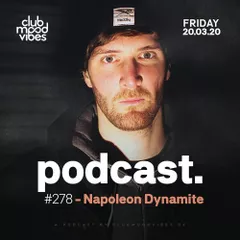 Club Mood Vibes Podcast #278