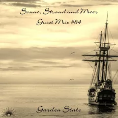 Sonne, Strand und Meer Guest Mix #84
