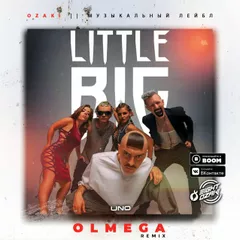 Little Big - Uno ( OLMEGA Remix) Radio 