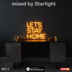 Exxxclusive StayAtHome Mix #017