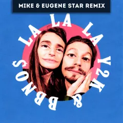 Y2K, bbno$ - Lalala (Mike & Eugene Star Remix) [Radio Edit.]