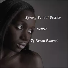 Spring Soulful Session 2020