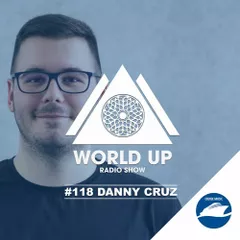 World Up Radio Show #118