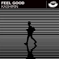 Kashirin - Feel Good (Radio Edit) [MOUSE-P]