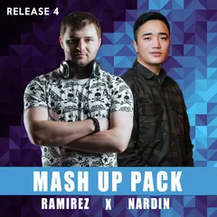 Ramirez x Nardin - Mashup Pack (Release 4)