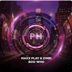 Maxx Play feat. Zimri - Boo Who