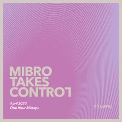 TAKES CONTROL (APRIL 2020)