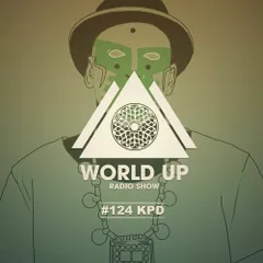World Up Radio Show #124