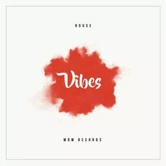 House Vibes