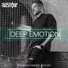 Deep Emotion Episode #10
