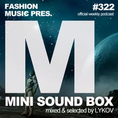 Mini Sound Box Volume 322 (Weekly Mixtape)
