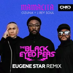 Black Eyed Peas, Ozuna, J. Rey Soul - Mamacita (Eugene Star Radio Edit)