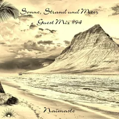 Sonne, Strand und Meer Guest Mix #94