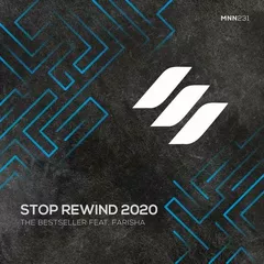 The Bestseller feat. Farisha - Stop Rewind 2020