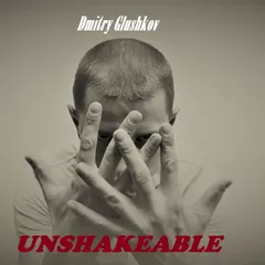 Dmitry Glushkov - Unshakeable (Radio Edit)