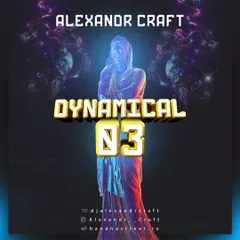Alexandr Craft - DYNAMICAL 03