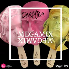 DJ Deeptica - Megamix part.10