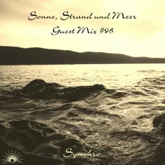 Sonne, Strand und Meer Guest Mix #96