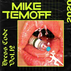 Mike Temoff - Dress Code Vol.12