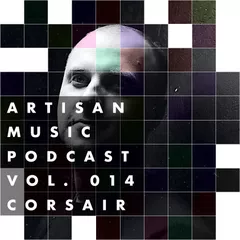 Corsair - Artisan Music Podcast 014 Liquid Funk  Intelligent Dnb