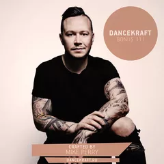 Dancekraft Bonus 311 by Mike Perry