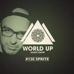 World Up Radio Show #130