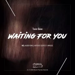 Waiting For You