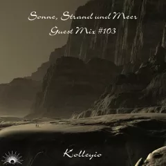 Sonne, Strand und Meer Guest Mix #103