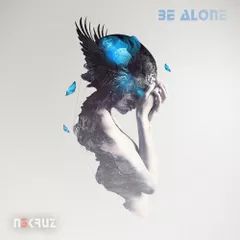 Be Alone