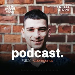 Club Mood Vibes Podcast #308