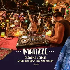 Organica Selecta (Lost Gipsy Land 2020 Mixtape)
