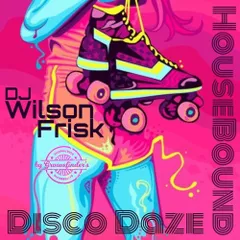 HouseBound (Disco Daze July 2020)