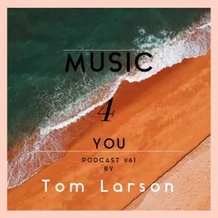 Music4You Podcast #61